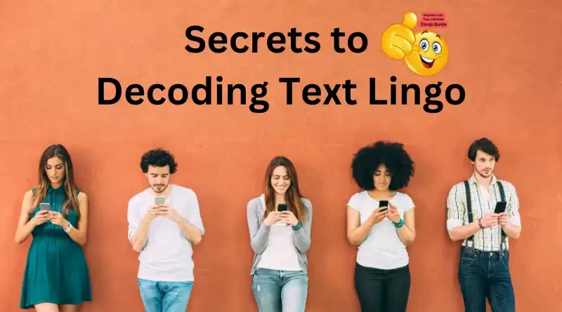 Text Lingo Tips and Tricks